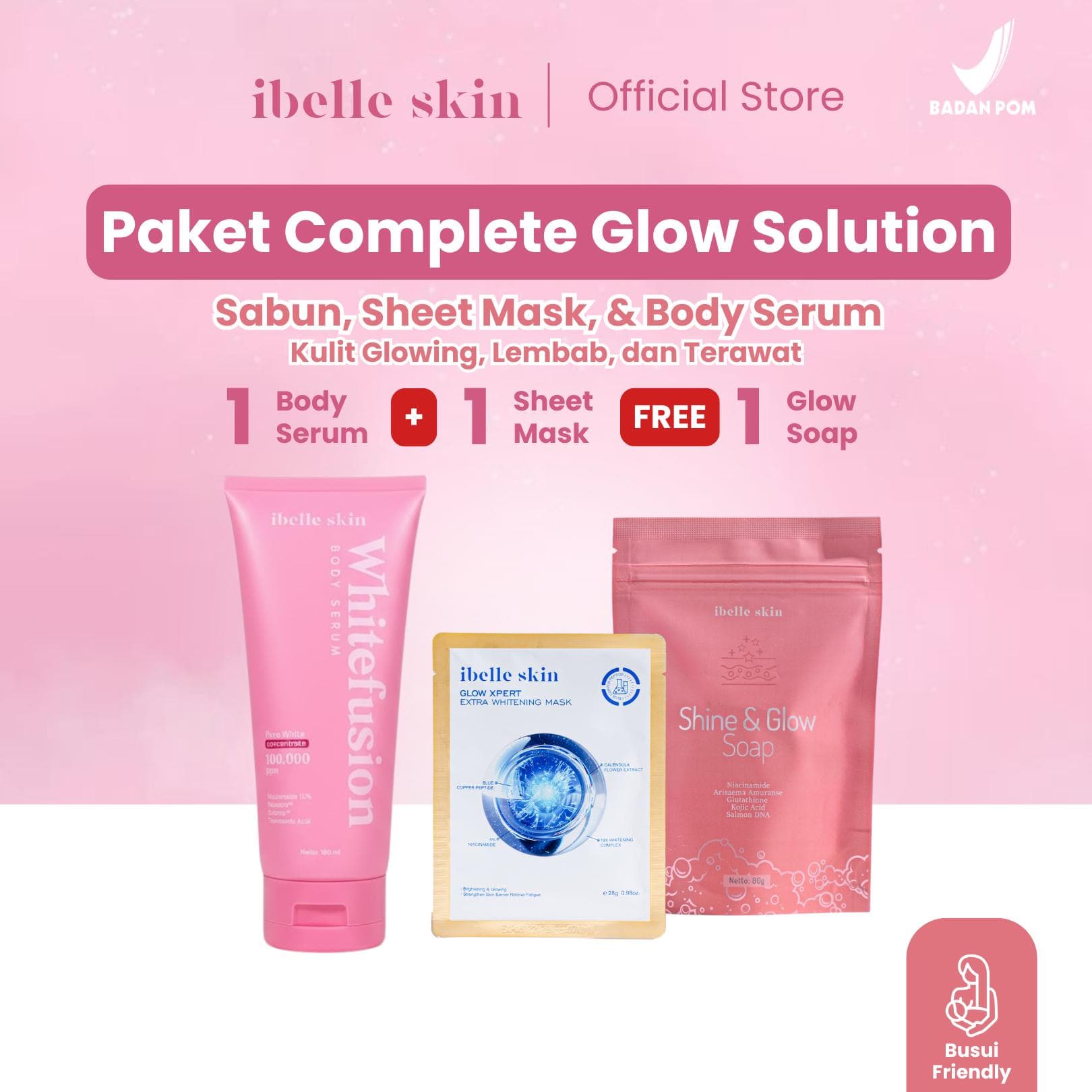 Paket Complete Glow Solution – 1 Body Serum, 1 Masker Wajah & 1 Sabun – 5% Niacinamide, Tranexamic Acid, Cysteamine, 19X Whitening & Salmon DNA