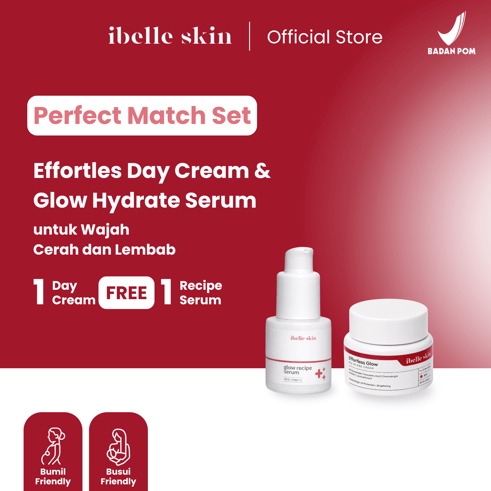 Foto produk Paket Perfect Match – 1 Pcs Day Cream + 1 Pcs Glow Recipe Serum | Niacinamide, Tranexamic, Ceramide & ChromaBright | Mencerahkan, Melembabkan & Menghaluskan Wajah| IBELLE SKIN - ibelle skin
