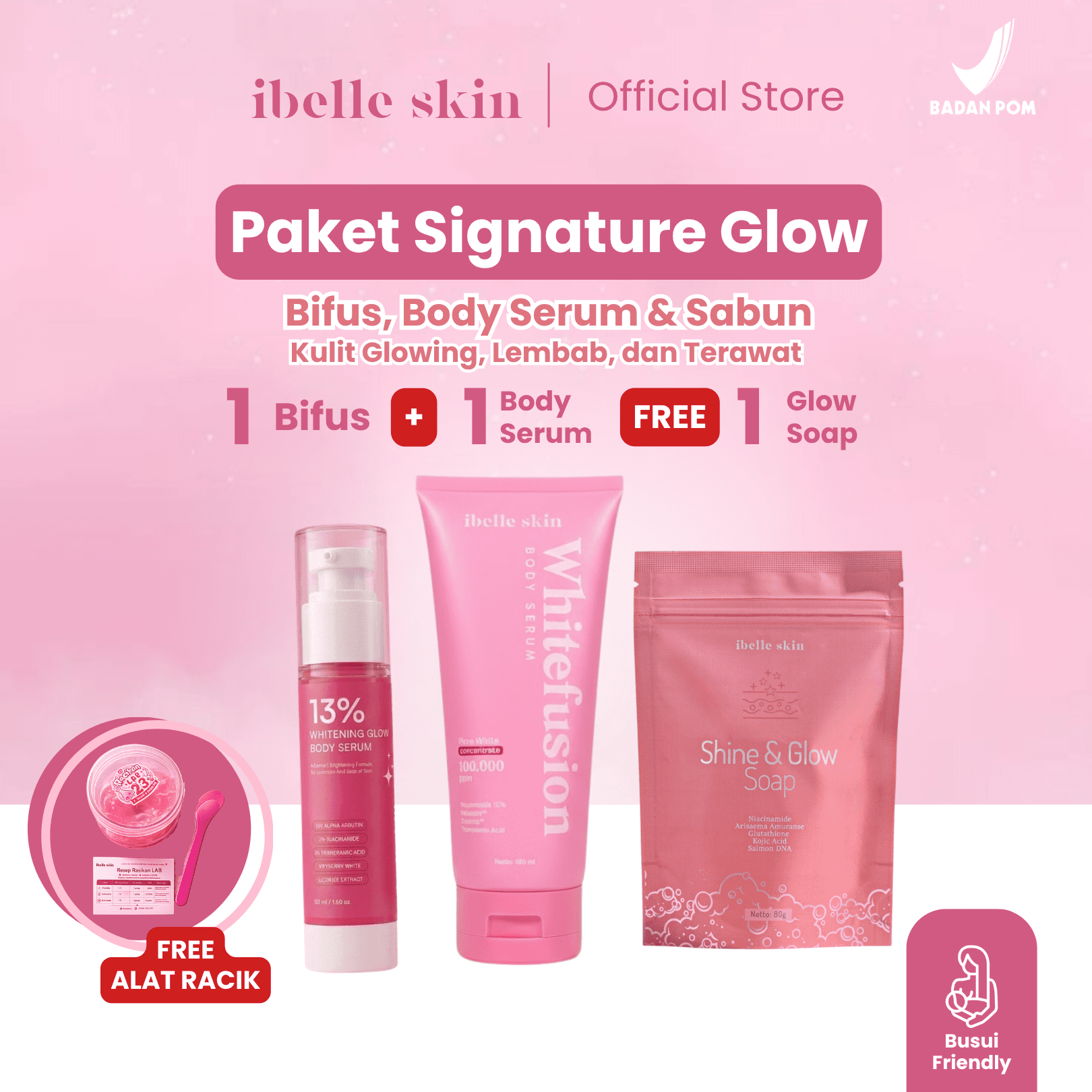 Paket Signature Glow Body Care – Bifus, Body Serum & Sabun | Perawatan Tubuh untuk Tampilan Lebih Cerah & Sehat, Kulit Terasa Bersih & Terawat | IBELLE SKIN